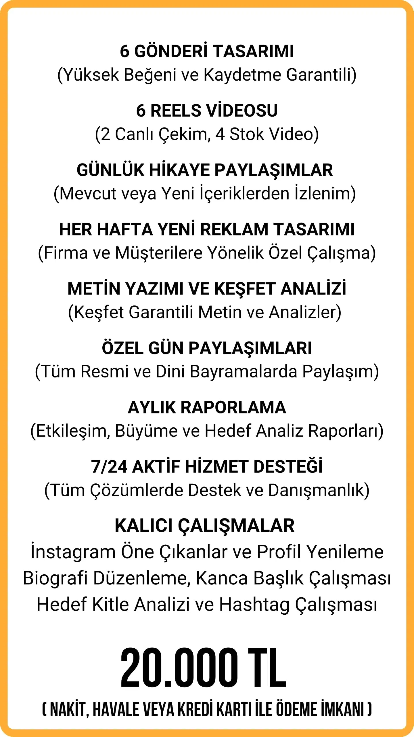 Kalıcı Çalışmalar İnstagram Öne Çıkanlar ve Profil Yenileme Biyografi Düzenleme, Kanca Başlık Çalışması Hedef Kitle Analizi ve Hashtag Çalışması